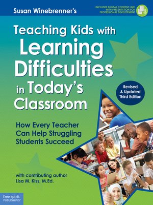cover image of Teaching Kids with Learning Difficulties in Today's Classroom